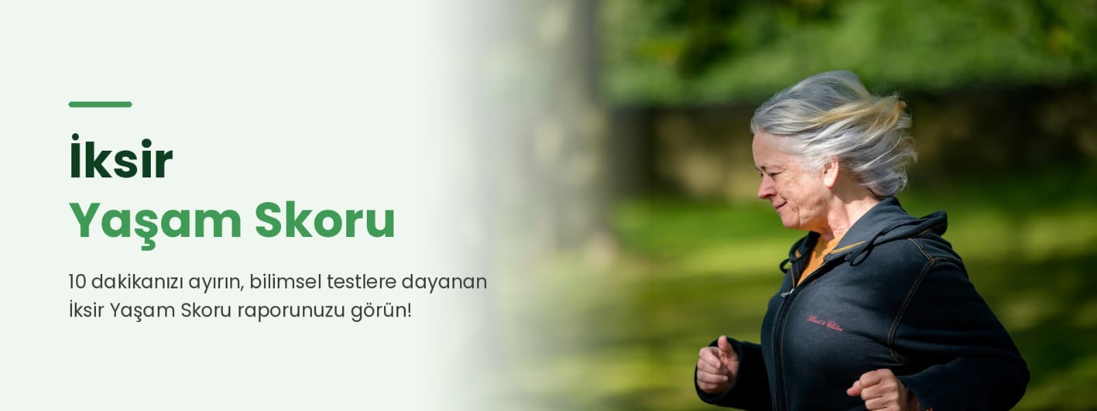 İksir Yaşam Skoru. 10 dakikanızı ayırın, bilimsel testlere dayanan İksir Yaşam Skoru raporunuzu görün!